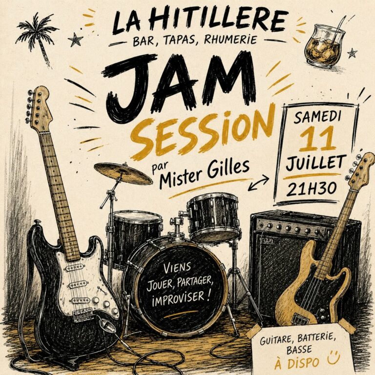 Jam Session avec Mister Gilles Samedi 11 Juillet à la Hitillère
